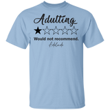 Adutting Would Not Recommend