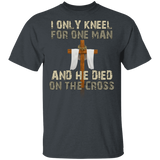 ONLY KNEEL FOR ONE